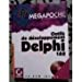 Outils de développement Delphi 1 et 2