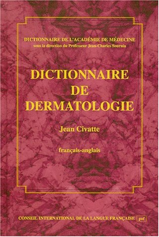 Dictionnaire de dermatologie : français-anglais