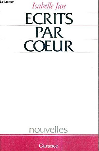 Écrits par coeur