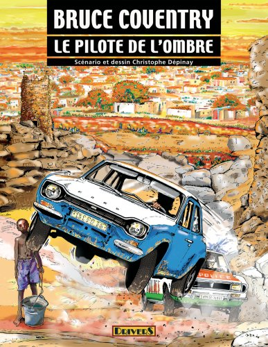 Bruce Coventry : à la poursuite du pilote de l'ombre