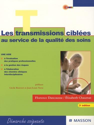 Les transmissions ciblées : un choix stratégique au service de soins de qualité
