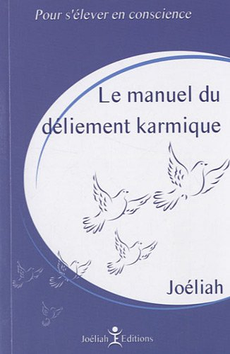 manuel du déliement karmique