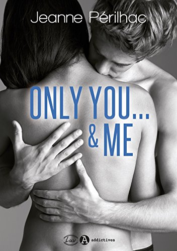 Only you... & me