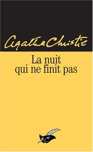 La nuit qui ne finit pas