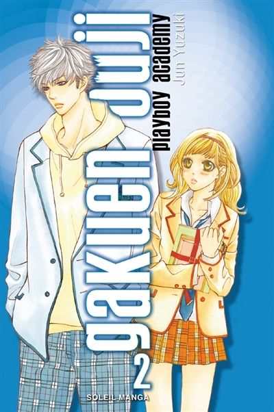 Gakuen ouji : playboy academy. Vol. 2