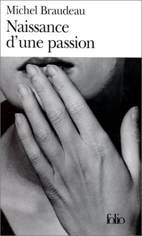 Naissance d'une passion