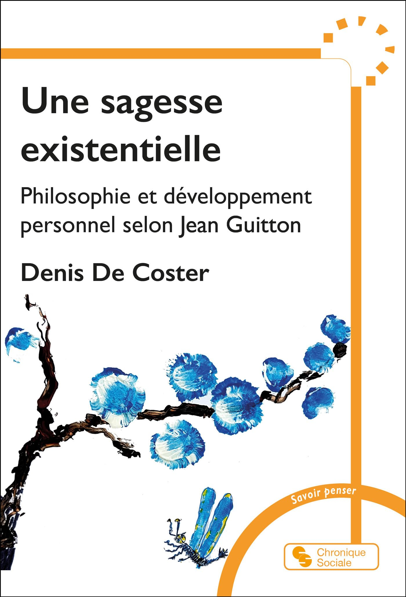 Une sagesse existentielle : philosophie et développement personnel selon Jean Guitton