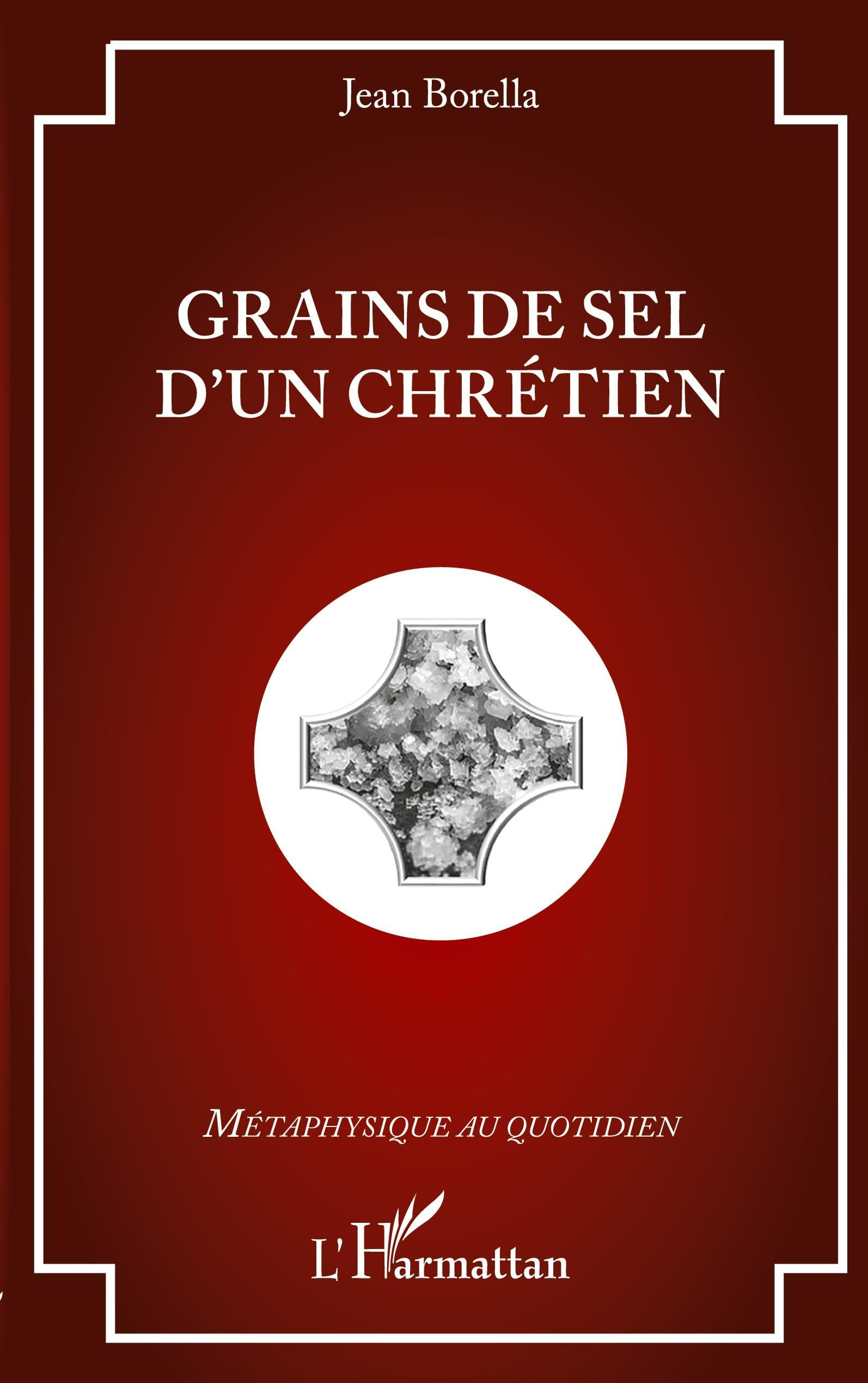 Grains de sel d'un chrétien