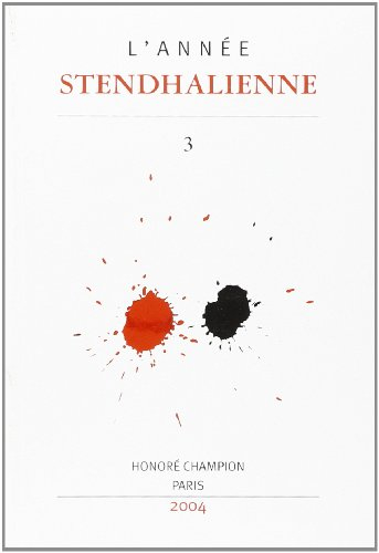 Année stendhalienne (L'), n° 3. Paysage de Stendhal : 2e partie