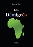 Les Démigrés