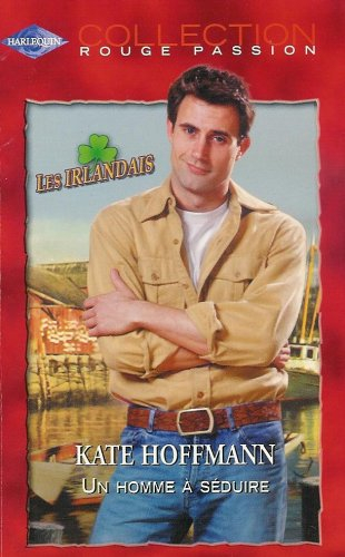 Un homme à séduire : les Irlandais