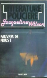 Pauvres de nous !