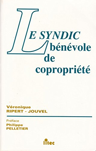 Le Syndic bénévole de copropriété