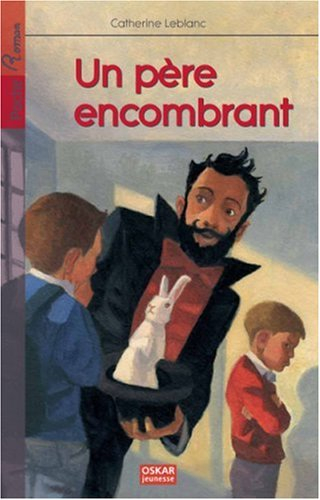 Un père encombrant