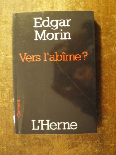 Vers l'abîme ?