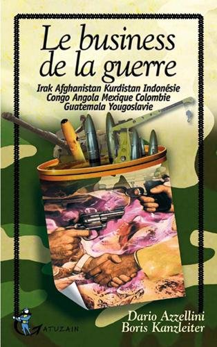 le business de la guerre