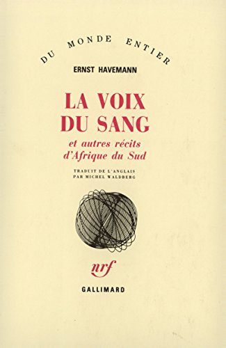 La Voix du sang : et autres récits d'Afrique du Sud