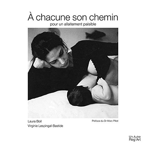 a chacune son chemin pour un allaitement paisible