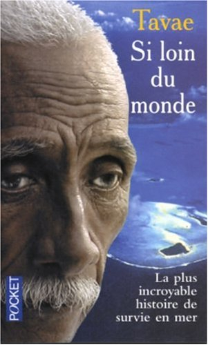 Si loin du monde