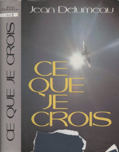 ce que je crois