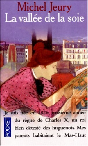 La vallée de la soie. Vol. 1