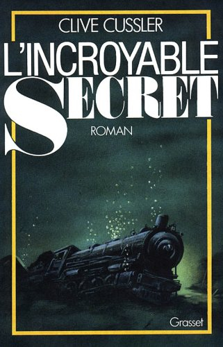 L'incroyable secret
