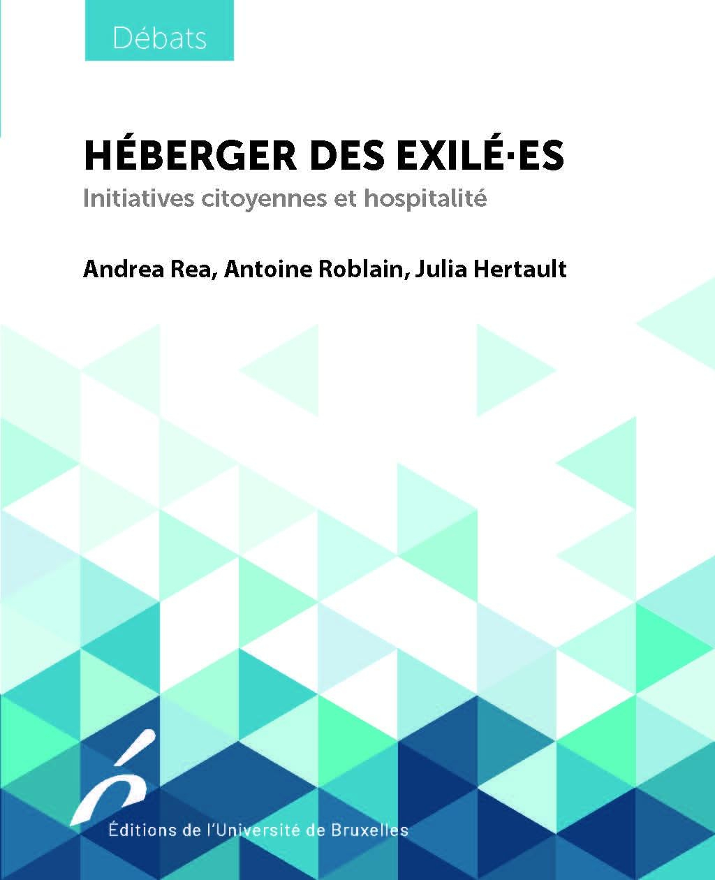 Héberger des exilé.es : initiatives citoyennes et hospitalité