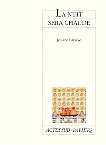 La nuit sera chaude