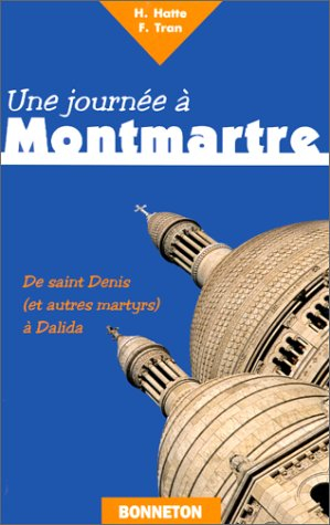 Une journée à Montmartre