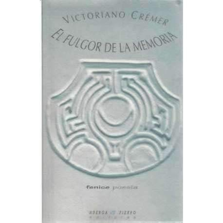 El fulgor de la memoria