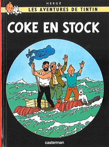 Les aventures de Tintin. Vol. 19. Coke en stock