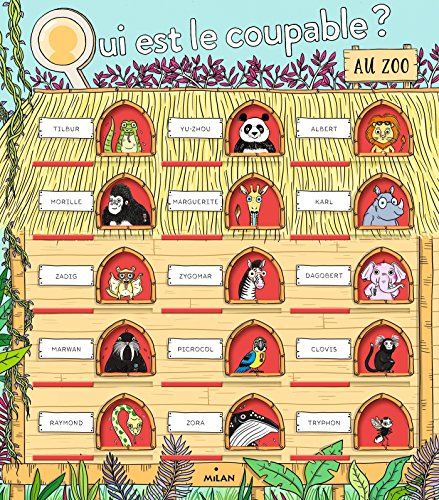 Qui est le coupable ?. Au zoo
