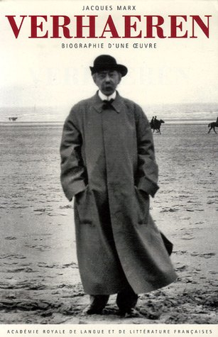 Verhaeren : biographie d'une oeuvre