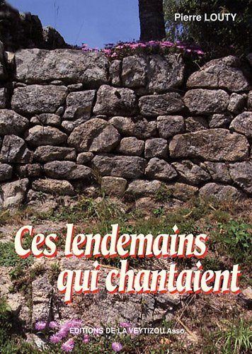 Ces lendemains qui chantaient. L'ombre rouge