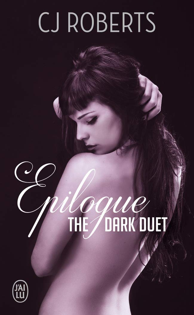 The dark duet : épilogue