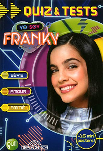 Yo soy Franky : quiz & tests