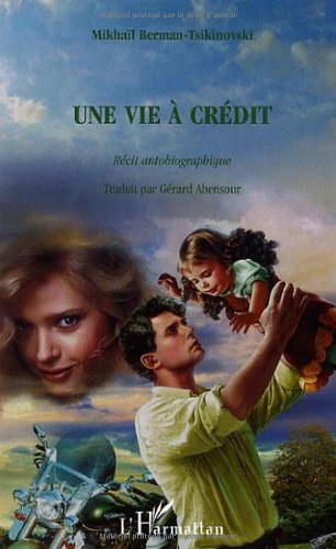 Une vie à crédit : récit autobiographique