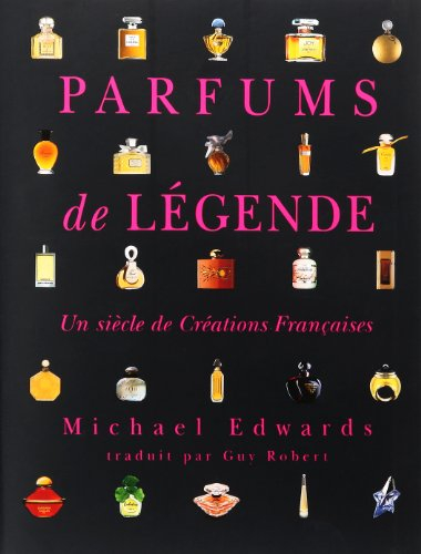 Parfums de légende