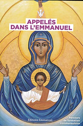 Appeles Dans l'Emmanuel