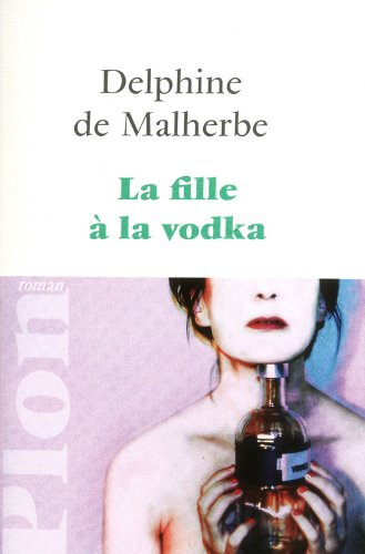 La fille à la vodka