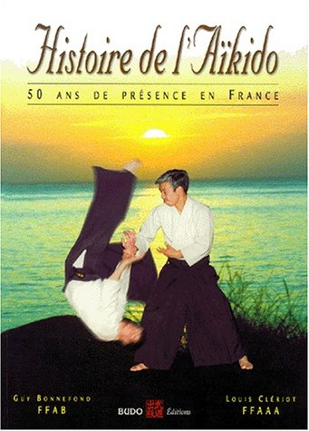 Histoire de l'aïkido : 50 ans de présence en France
