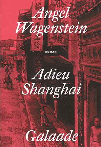 Adieu Shanghai