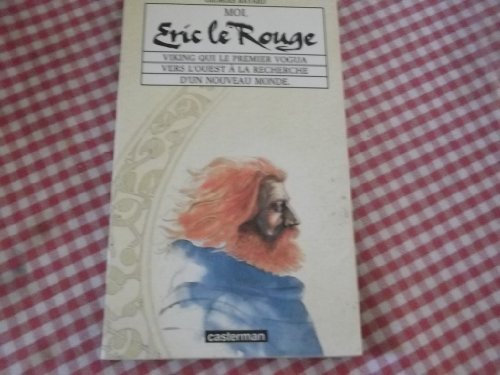 Moi Eric le Rouge