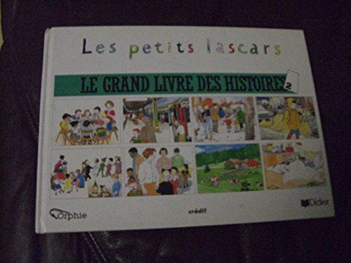 LE GRAND LIVRE DES HISTOIRES 2