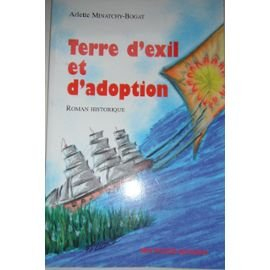 Terre d'exil et d'adoption