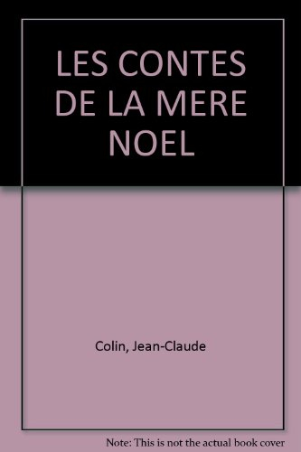 Les contes de la Mère Noël