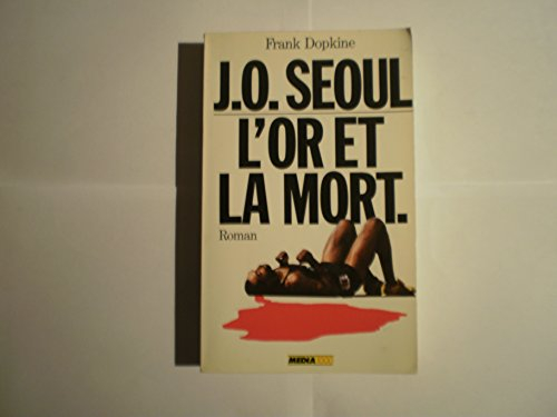 J.O. Séoul : l'or et la mort