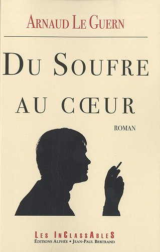 Du soufre au coeur