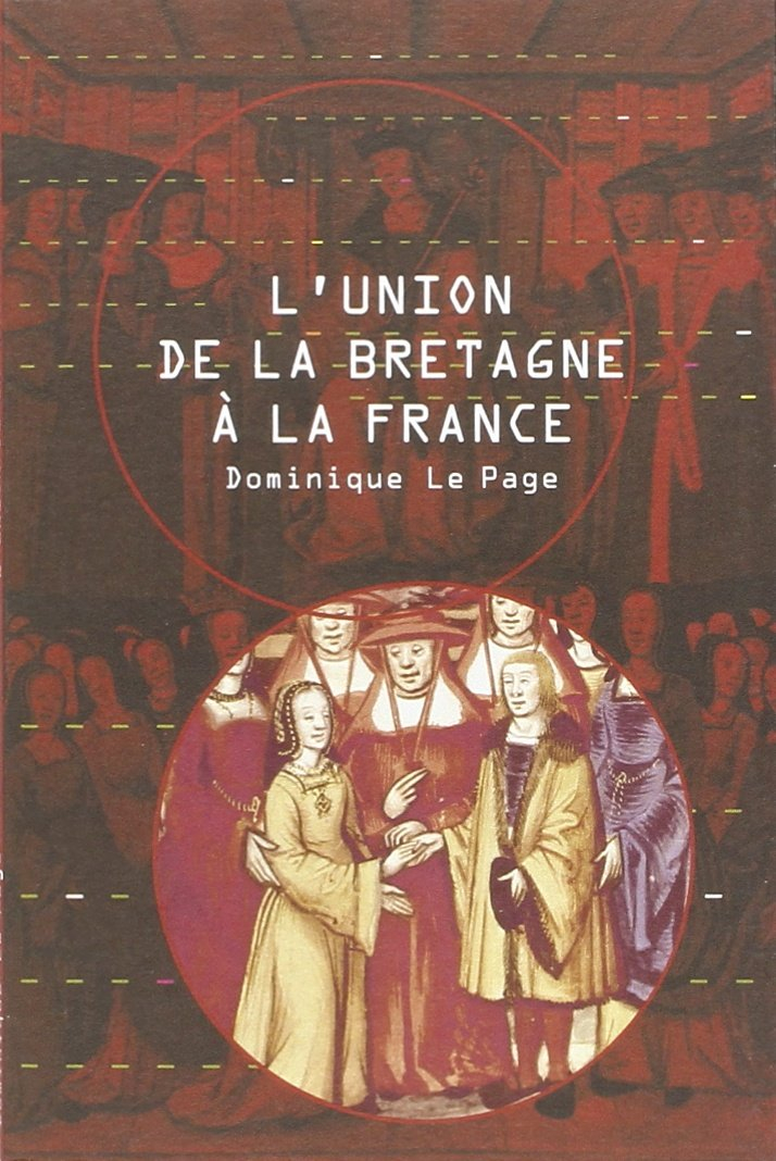 L'union de la Bretagne à la France