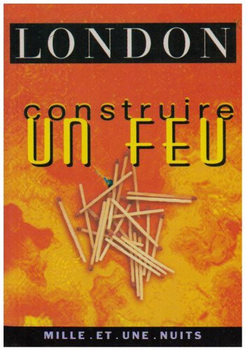 Construire un feu